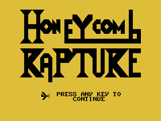 Honeycomb Rapture opening screen